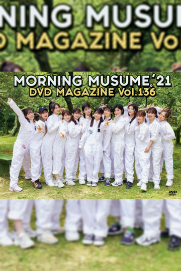 Morning Musume21 DVD Magazine Vol136