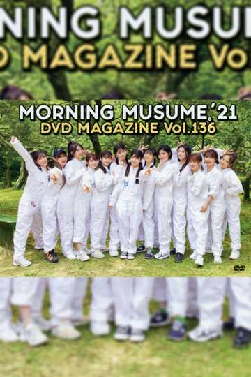 Morning Musume21 DVD Magazine Vol136