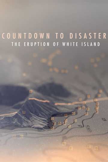 Countdown to Disaster The Eruption of White Island