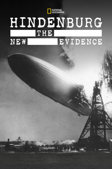 Hindenburg The Lost Evidence