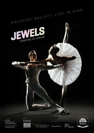 Bolshoi Ballet: Jewels Poster