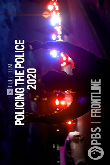 Policing the Police 2020