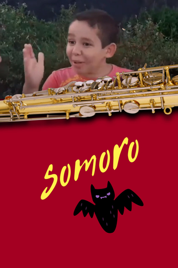 Somoro: O Filme Poster