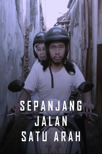 Sepanjang Jalan Satu Arah