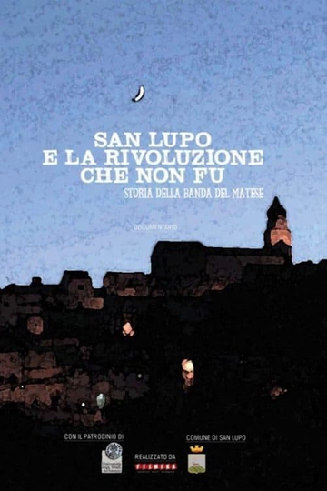 San Lupo e la rivoluzione che non fu