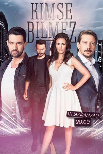 Kimse Bilmez Poster