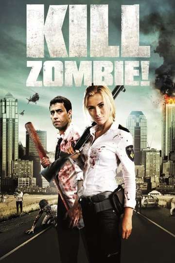 Kill Zombie Poster