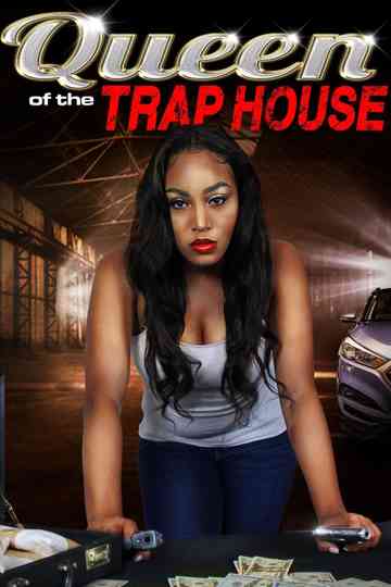 Queen of the Trap House