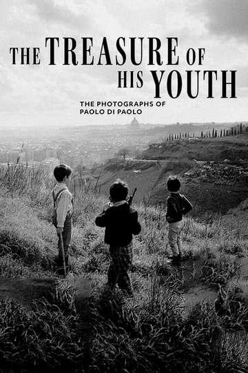 The Treasure of His Youth The Photographs of Paolo Di Paolo Poster