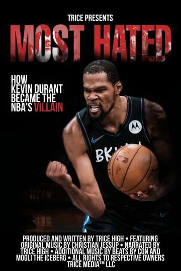 Most Hated: How Kevin Durant Became the NBA’s Villain Poster