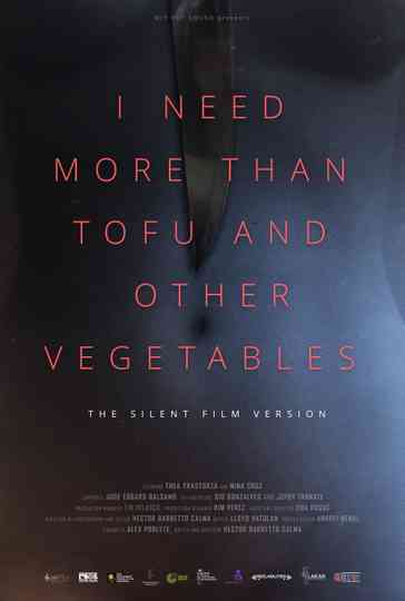 I Need More Than Tofu and Other Vegetables