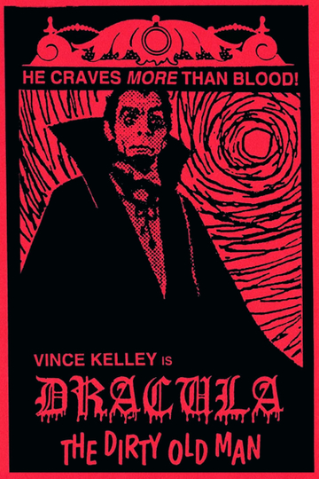 Dracula (The Dirty Old Man) Poster