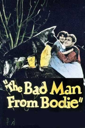 Bad Man from Bodie