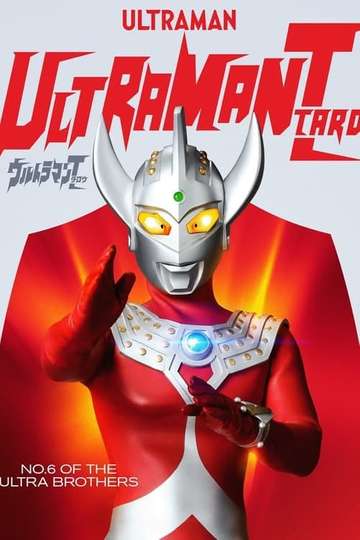 Ultraman Taro Like the Sun Mother of Ultra Poster