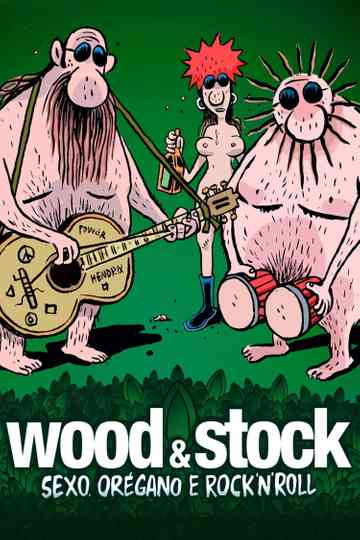 Wood & Stock: Sex, Oregano and Rock'n'Roll Poster