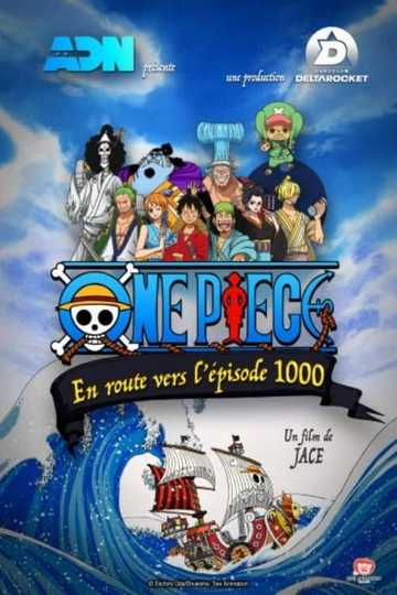 One Piece - En route vers l'épisode 1000 Poster