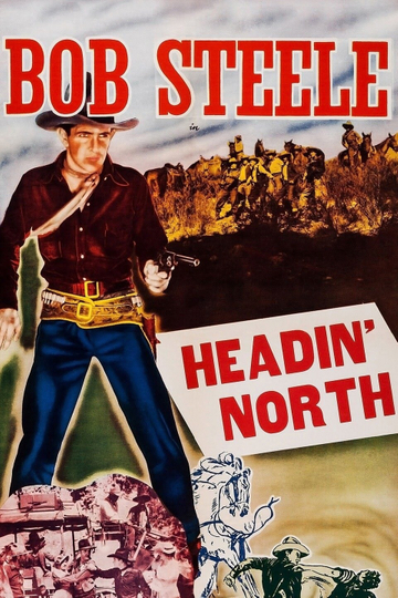 Headin' North Poster