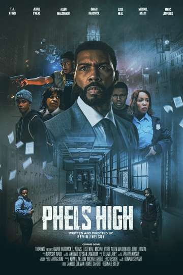 Phels High Poster