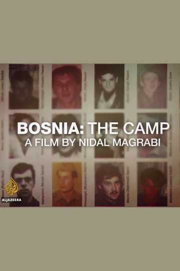 Bosnia: The Camp Poster