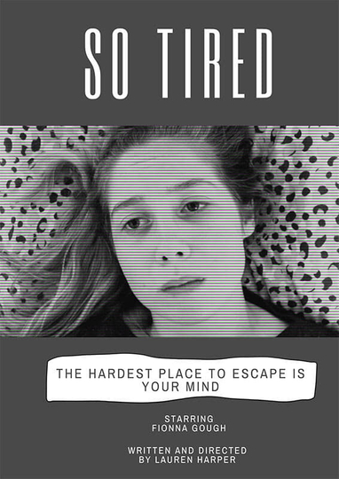 So Tired Poster