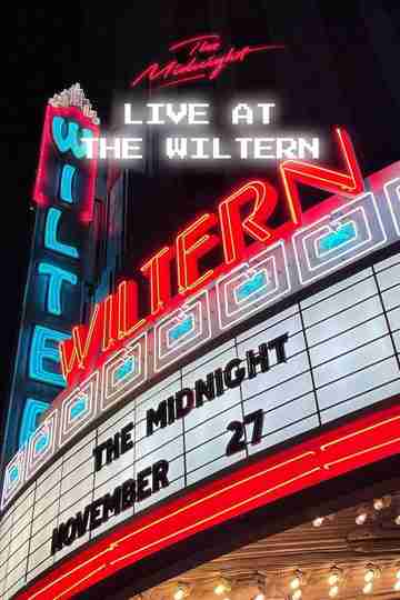The Midnight - Live at the Wiltern Poster