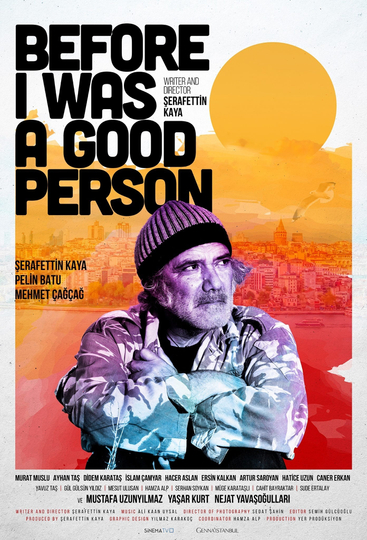 Before I Was A Good Person Poster