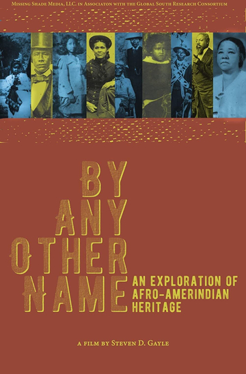 By Any Other Name An Exploration of AfroAmerindian Heritage