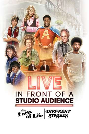 Live in Front of a Studio Audience The Facts of Life and Diffrent Strokes Poster