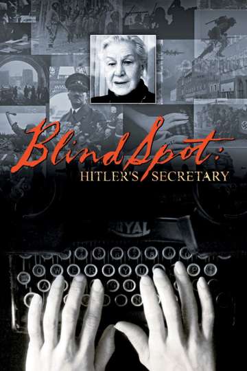 Blind Spot Hitlers Secretary Poster