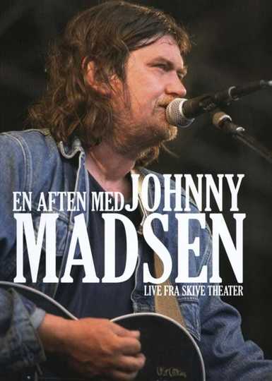 En aften med Johnny Madsen Poster