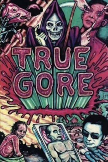 True Gore Poster