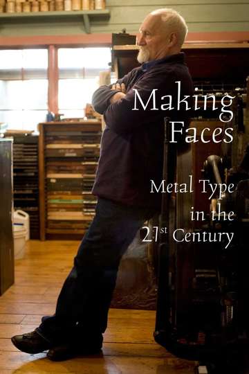 Making Faces Metal Type in the 21st Century