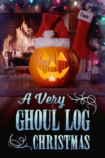 A Very Ghoul Log Christmas Poster