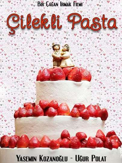 Strawberry Cake Poster