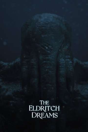 The Eldritch Dreams Poster