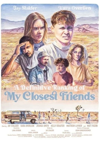 A Definitive Ranking of My Closest Friends Poster