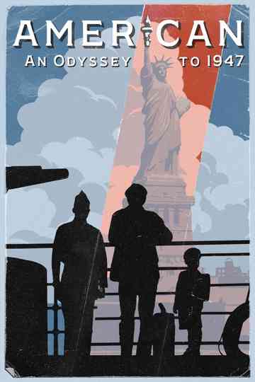 American An Odyssey to 1947