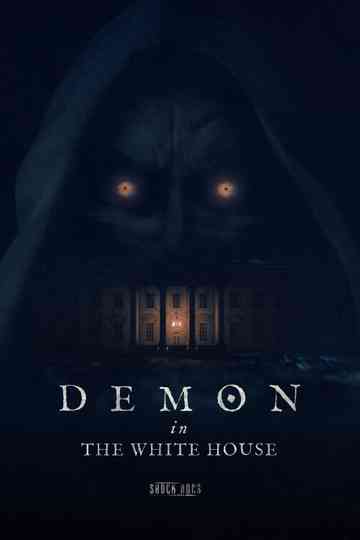 Demon in the White House Poster