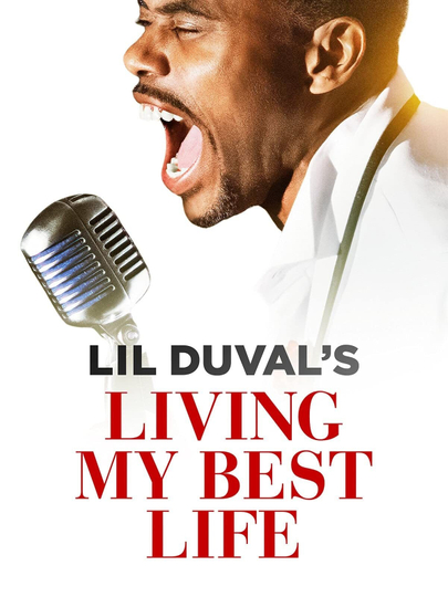 Lil Duval Living My Best Life Poster