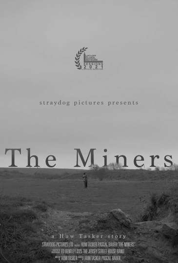 The Miners Poster