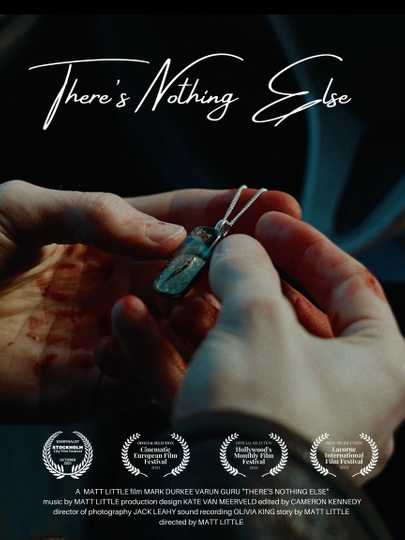 Theres Nothing Else Poster