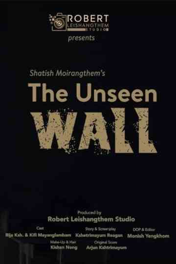 The Unseen Wall