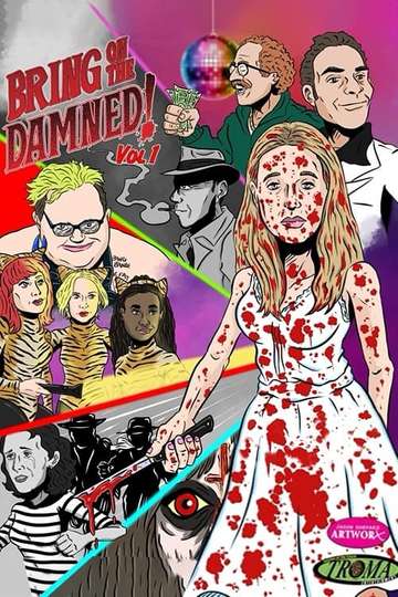 Bring On The Damned! Poster
