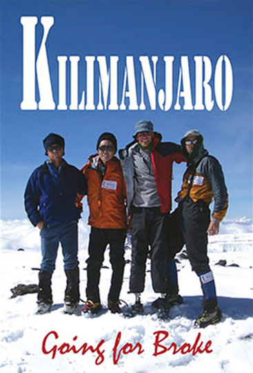 Kilimanjaro Going For Broke