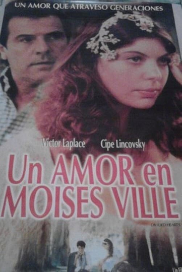 Un amor en Moisés Ville Poster