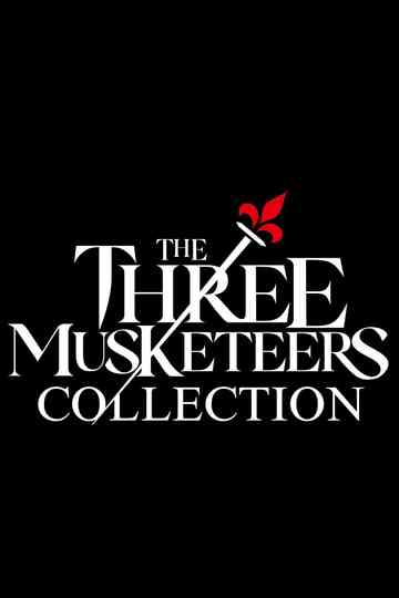 The Three Musketeers Collection Poster