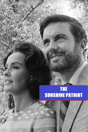 The Sunshine Patriot Poster