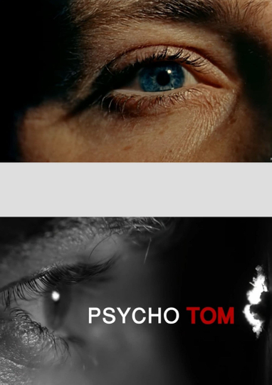 Psycho Tom Poster