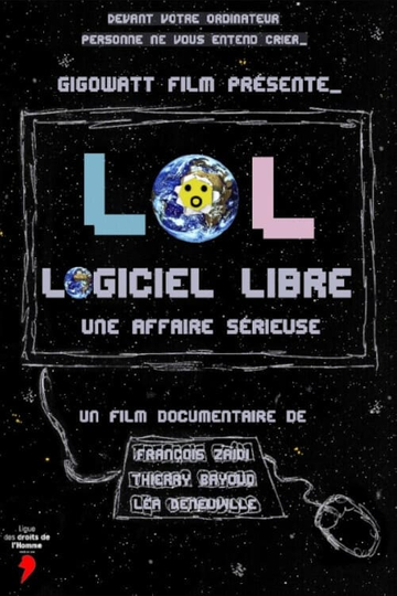 LoL Logiciel Libre une affaire sérieuse