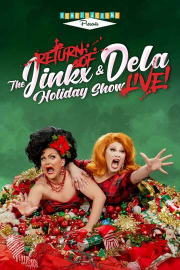 The Return of the Jinkx and DeLa Holiday Show Live